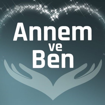 Annem ve Ben